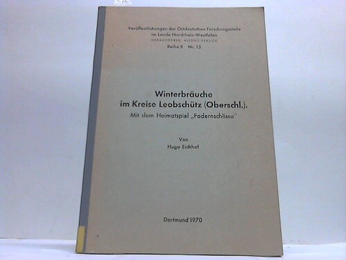 Eichhof hugo winterbräuche - eichhof,, hugo: